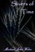 Slivers of Time - The Shy God Project, #9