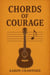 Chords of Courage