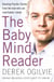 The Baby Mind Reader - Amazing Psychic Stories from the Man Who Can Read Babies’ Minds