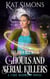 The Trouble with Ghouls and Serial Killers - Cary Redmond, #2