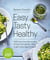 Easy Tasty Healthy - All recipes free from gluten, dairy, sugar, soya, eggs and yeast