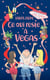 Ce qui reste à Vegas