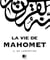 La Vie de Mahomet