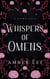 Whispers of Omens