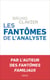 Les Fantômes de l'analyste