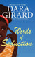 Words of Seduction - Ladies of the Pen, #1