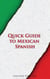 Quick Guide to Mexican Spanish