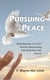 Pursuing Peace