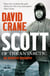 Scott of the Antarctic - A Life of Courage and Tragedy in the Extreme South