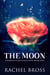 The Moon - Strange Glow Collective, #1