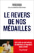 Le revers de nos médailles - Des clubs au haut niveau, en finir avec la violence dans le sport