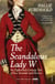 The Scandalous Lady W - An eighteenth-century tale of sex, scandal and divorce, from the bestselling author of The Five