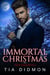 Immortal Christmas: Paranormal Holiday Seriesy Romance (Paranormal Fated Mates Romance) - New Immortals, #5