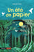Un été de papier