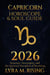 Capricorn Horoscope & Soul Guide 2026:Structure, Sovereignty, and the Spiritual Discipline of Becoming - Zodiac Horoscope & Soul Guide 2026, #10