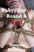 The Babysitter 2: Bound And Bred - The Babysitter, #2