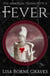 Fever - The Immortal Transcripts, #2