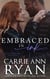 Embraced in Ink - Montgomery Ink: Boulder, #3
