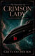 The Search for the Crimson Lady - Dryden Universe
