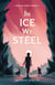 In Ice We Steel - Rise of Kerti, #1