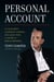 Personal Account - 25 Tales About Leadership, Learning, and Legacy from a Lifetime at Bank of Montreal
