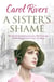 A Sister's Shame - a heart-wrenching and nostalgic family saga, set in the East End of London