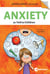 Anxiety as Told to Children - Written by Ariane Hébert, psychologist