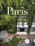 In & Out of Paris - Gardens of Secret Delights