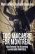 Too Macabre for Montreal: Tales Deemed Too Disturbing for MACABRE MONTREAL