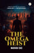 The Omega Heist