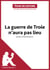 La guerre de Troie n'aura pas lieu de Jean Giraudoux (Fiche de lecture) - Analyse complète et résumé détaillé de l'oeuvre
