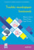 Troubles neurologiques fonctionnels