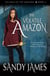 The Volatile Amazon - Alliance of the Amazons, #4