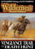 Wilderness Double Edition 4: Vengeance Trail & Death Hunt - Wilderness, #4