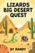 Lizards Big Desert Quest - Childrens Books, #999
