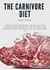 The Ultimate Guide To The Carnivore Diet - Primal Health Guide