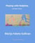 Playing with Dolphins and Other Stories