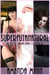 Superfutanatural: An Erotic Paranormal Collection - Halloween Tricks & Treats, #22
