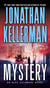 Mystery - An Alex Delaware Novel