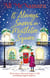 It Always Snows on Mistletoe Square - treat yourself to the most uplifting, escapist, festive romance of 2023!