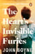The Heart's Invisible Furies - The unforgettable novel from the bestselling author