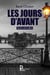 Les jours d'avant - Trois histoires
