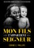 Mon Fils T'appartient Seigneur - Une histoire d'amour, de deuil et de restauration