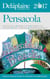 Pensacola - The Delaplaine 2017 Long Weekend Guide - Long Weekend Guides