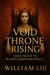 Void Throne Rising
