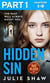 Hidden Sin: Part 1 of 3 - When the past comes back to haunt you