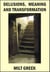 Delusions, Meaning and Transformation - Understanding and Resolving Psychosis, #2