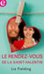 Le rendez-vous de la Saint-Valentin
