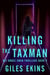 Killing The Taxman - DCI Grace Swan Thrillers, #3