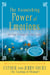 The Astonishing Power of Emotions - Let Your Feelings Be Your Guide